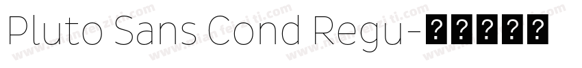 Pluto Sans Cond Regu字体转换